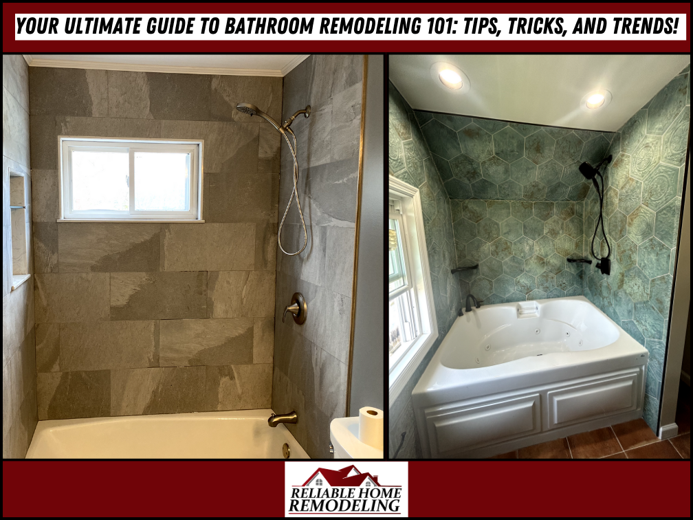 Your Ultimate Guide to Bathroom Remodeling 101: Tips, Tricks, and Trends!